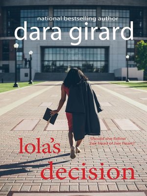 cover image of Lola's Decision